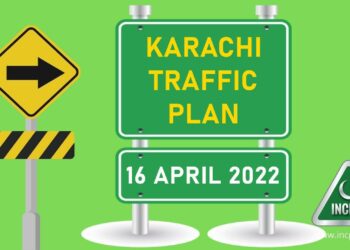 Karachi Traffic Plan, Karachi Traffic Plan 16 April 2022, PTI Rally