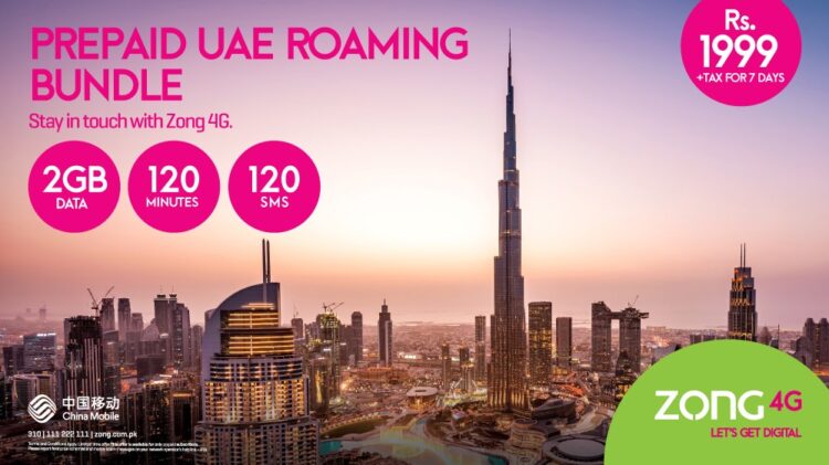 Zong Introduces Amazing New International Roaming Bundle For UAE