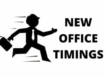 New Office Timings, Office Timings