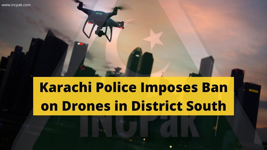 Karachi Drones, Karachi Ban Drones