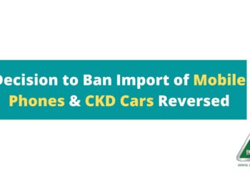 Ban Mobile Phones, Import Mobile Phones, CKD Cars