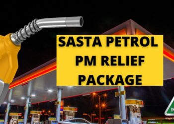 Sasta Petrol Sasta Diesel Scheme, Petrol Relief Package, Sasta Petrol Relief Package