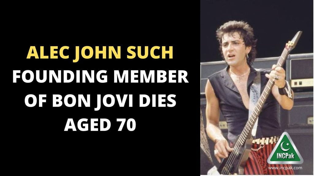 Alec John Such founding member of Bon Jovi dies aged 70