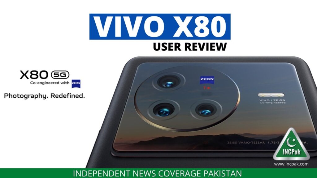 Vivo X80 User Review