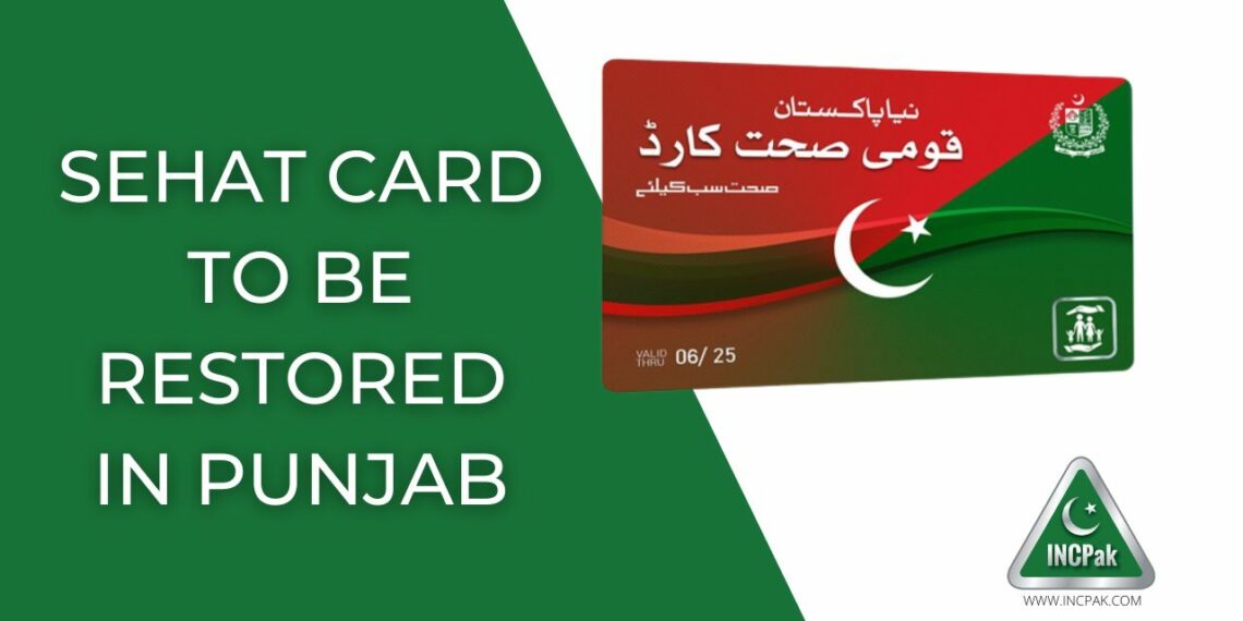 Sehat Card Punjab, Punjab Sehat Card, Naya Pakistan Sehat Card