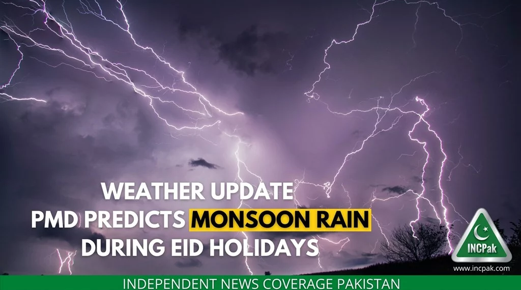 Weather Update, Rain Eid Holidays