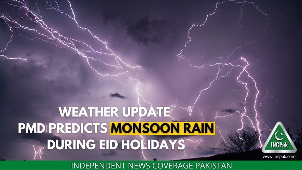 Weather Update, Rain Eid Holidays