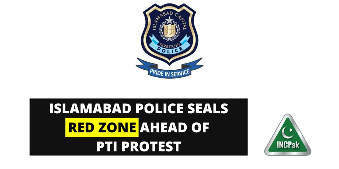 Islamabad, Islamabad Red Zone, Red Zone, PTI Protest