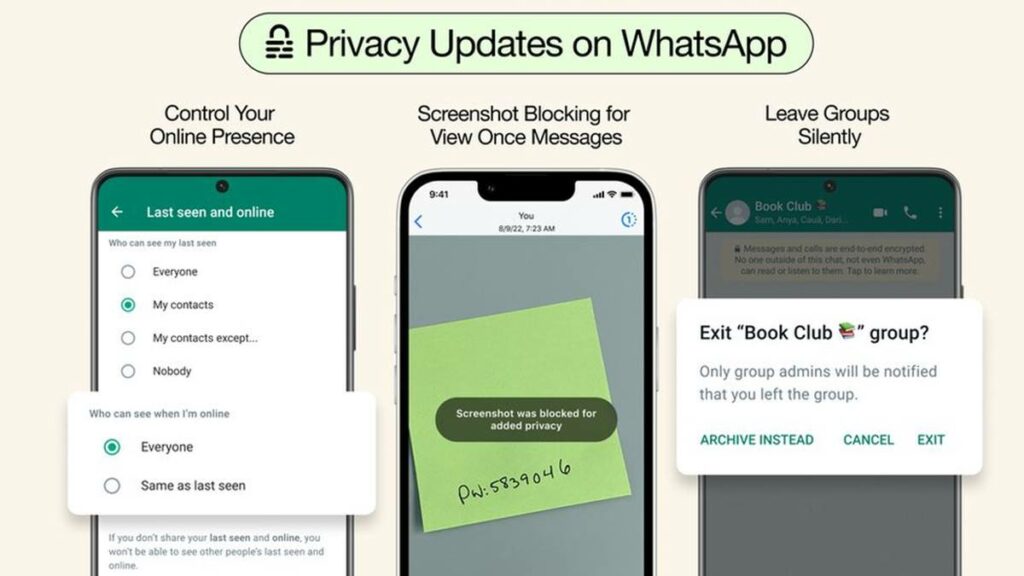 WhatsApp Online Status, WhatsApp Screenshot Blocking, WhatsApp Leave Group Silently, WhatsApp Privacy, WhatsApp