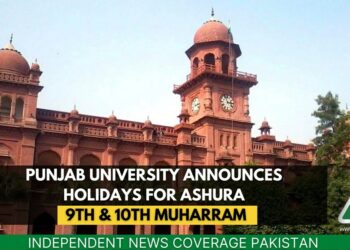 Punjab University Holiday, Muharram Holiday, Ashura Holiday, Punjab University