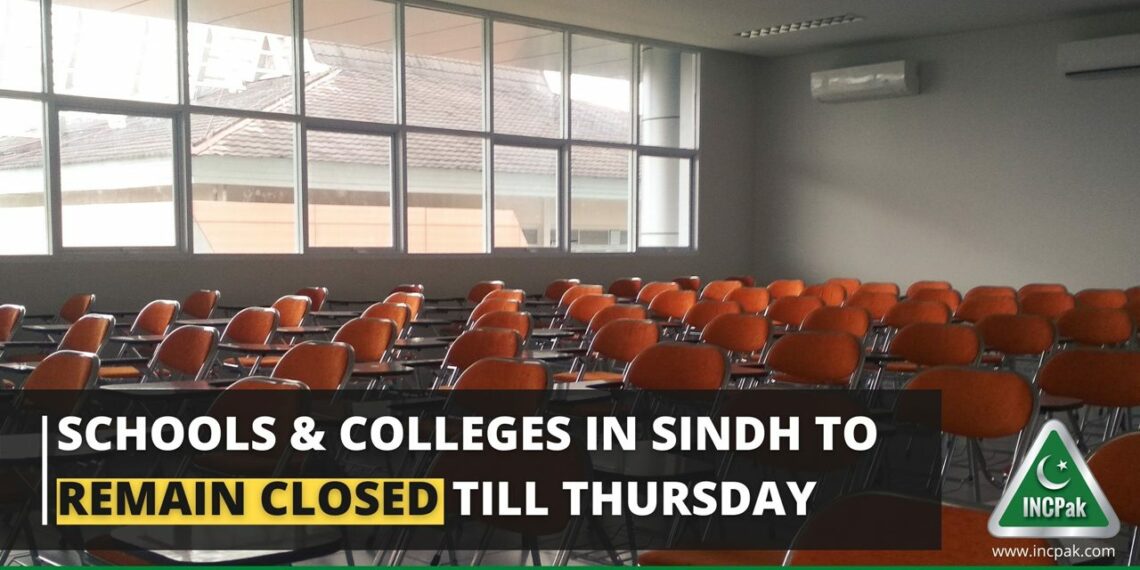 Sindh Schools, Sindh Schools Closed, Sindh Holiday, Sindh Colleges