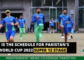 Pakistan Super 12 Schedule, Pakistan T20 World Cup 2022 Schedule, T20 World Cup 2022