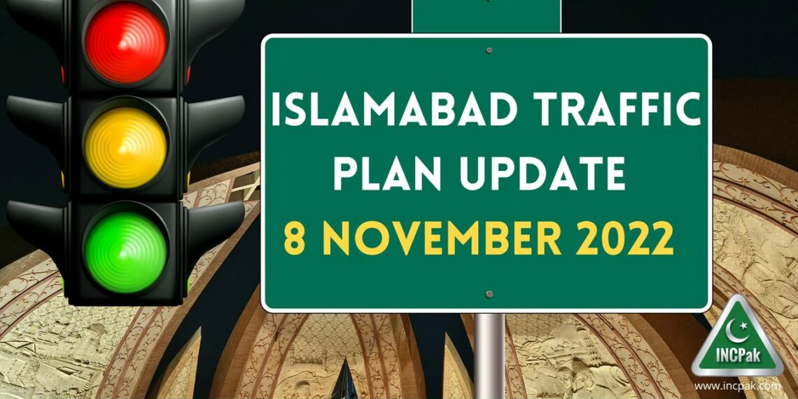 Islamabad Traffic Plan, Islamabad Traffic Update