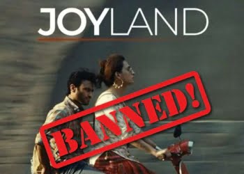 Joyland Ban, Joyland Punjab, Joyland Ban Punjab, Punjab Bans Joyland, Punjab Banned Joyland