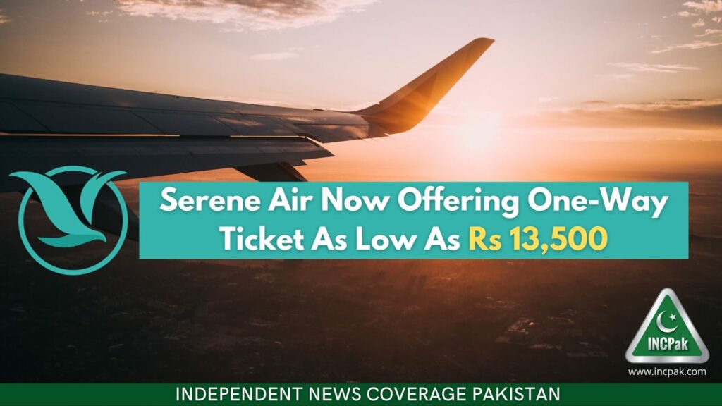 Serene air, serene air air fares, sereneair, sereneair air fares, sereneair domestic fares, serene air domestic fares