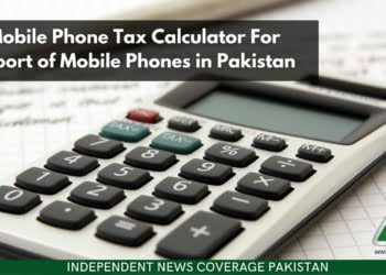 PTA Tax Calculator, PTA Tax, PTA Approval, PTA Tax Import, PTA Tax Passport, PTA Tax CNIC, Mobile Phone Import