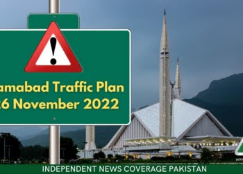 Islamabad Traffic Plan, 26 November 2022