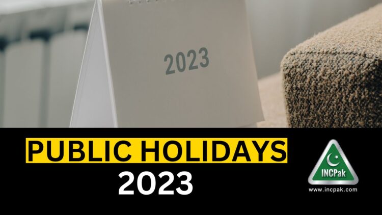 Public Holidays in Pakistan 2023, Public Holidays, Eid ul Azha Holiday 2023, Eid ul Fitr Holiday 2023, Bank Holiday 2023, Public Holidays 2023