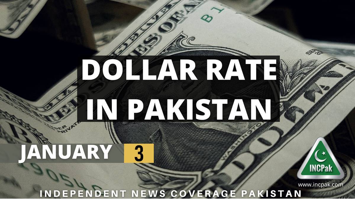 Usd To Pkr Dollar Rate In Pakistan Today 3 January 2023 Incpak