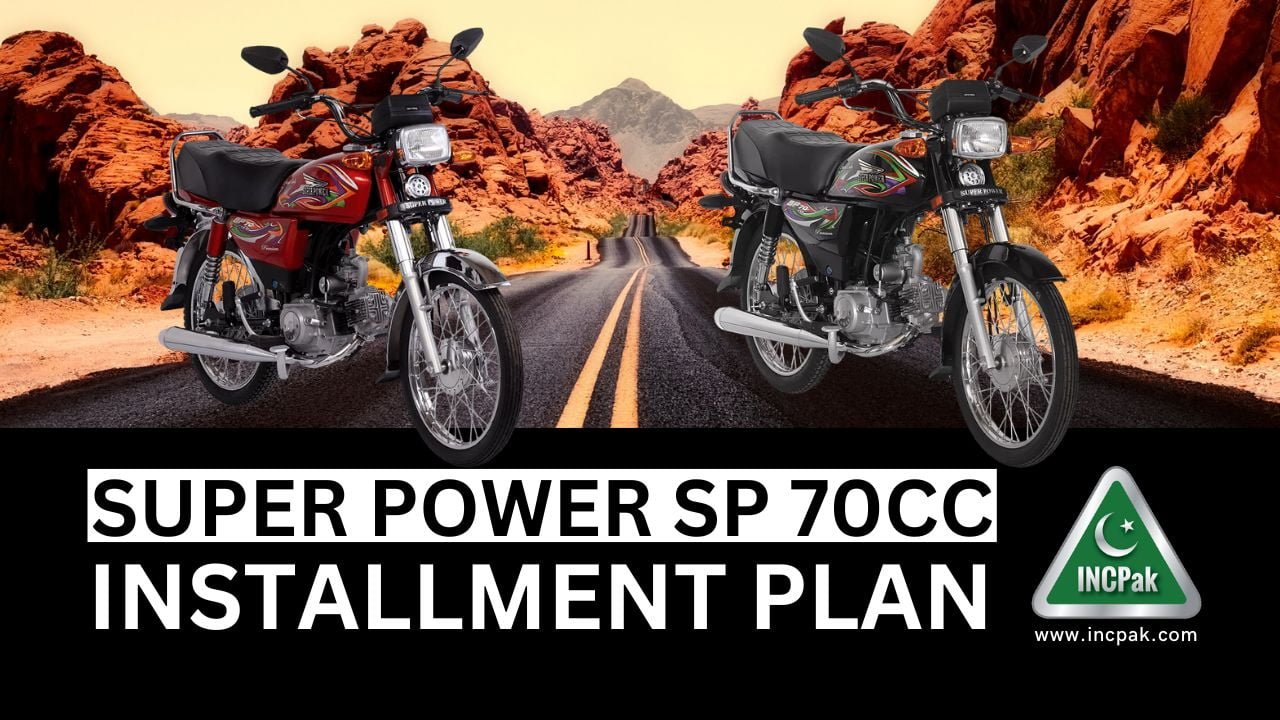 Super Power SP 70 CC 2023 Motorcycle Installment Plan - INCPak