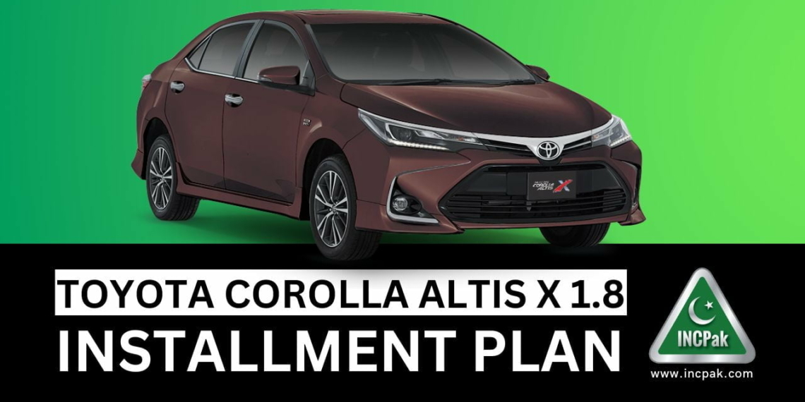 Toyota Corolla Installment Plan, Toyota Altis Installment Plan, Toyota Corolla 1.8 Installment Plan, Toyota Altis 1.8 Installment Plan, Toyota Corolla Altis X 1.8 2023 Installment Plan, Toyota Corolla X Installment Plan, Altis X Installment Plan