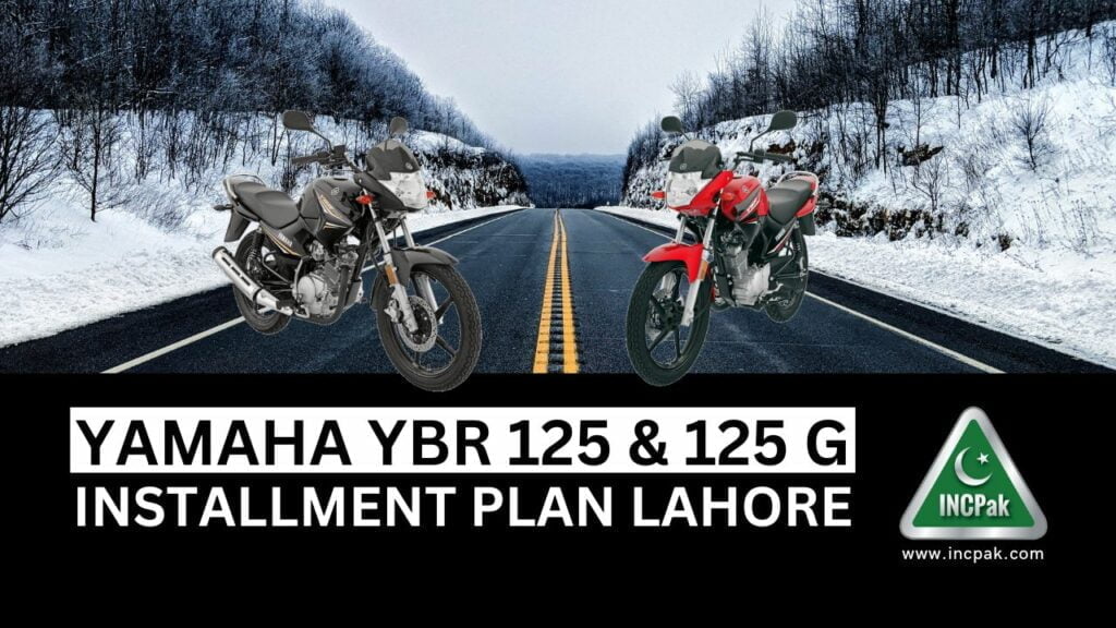 Yamaha YBR 125 Installment Plan, Yamaha YBR 125 G Installment Plan, YBR 125 Installment Plan, YBR 125 G Installment Plan