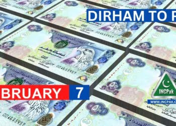 Dirham Rate in Pakistan 7 February