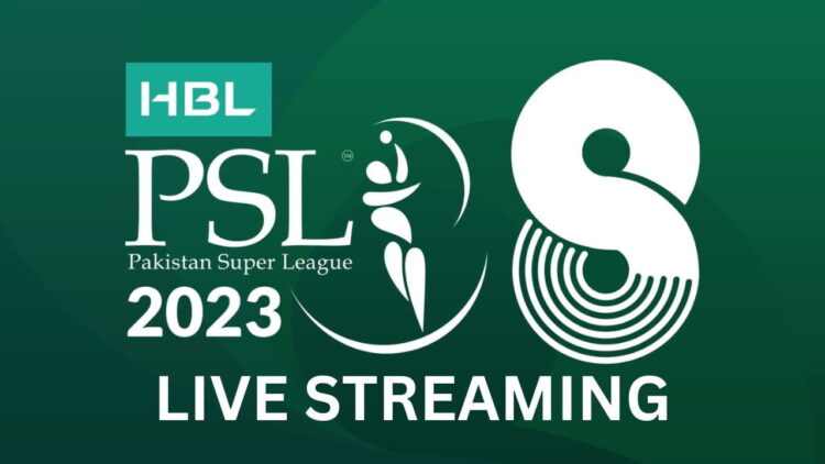 PSL 8 Live Streaming, PSL 8 Live Stream, PSL 2023 Live Streaming, PSL 2023 Live Stream, PSL Live Stream, PSL Live Streaming, Live PSL