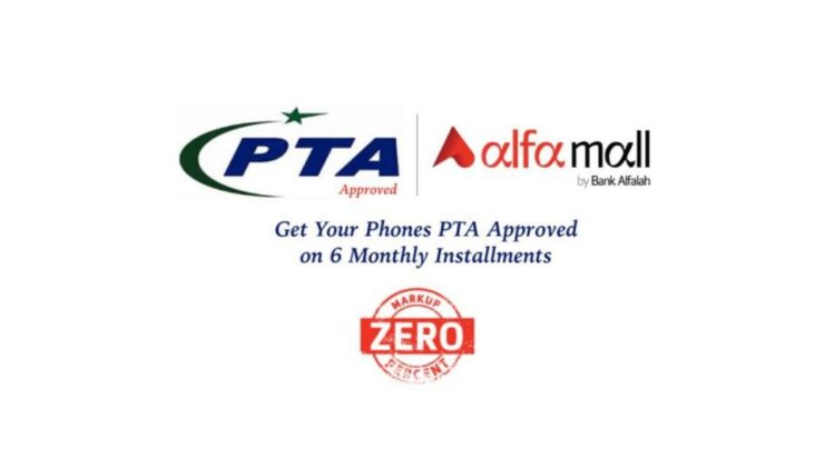 PTA Approval Installment Plan, PTA Approved Installment Plan