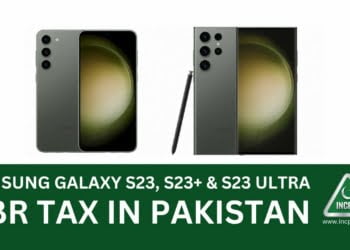 Samsung Galaxy S23 PTA Tax, Samsung Galaxy S23+ PTA Tax, Samsung Galaxy S23 Ultra PTA Tax