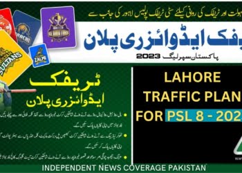 Lahore Traffic Plan, PSL 8, PSL 2023