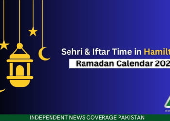 Hamilton Iftar Time, Hamilton Sehri Time, Ramadan Calendar 2023, Ramadan 2023, Ramazan 2023