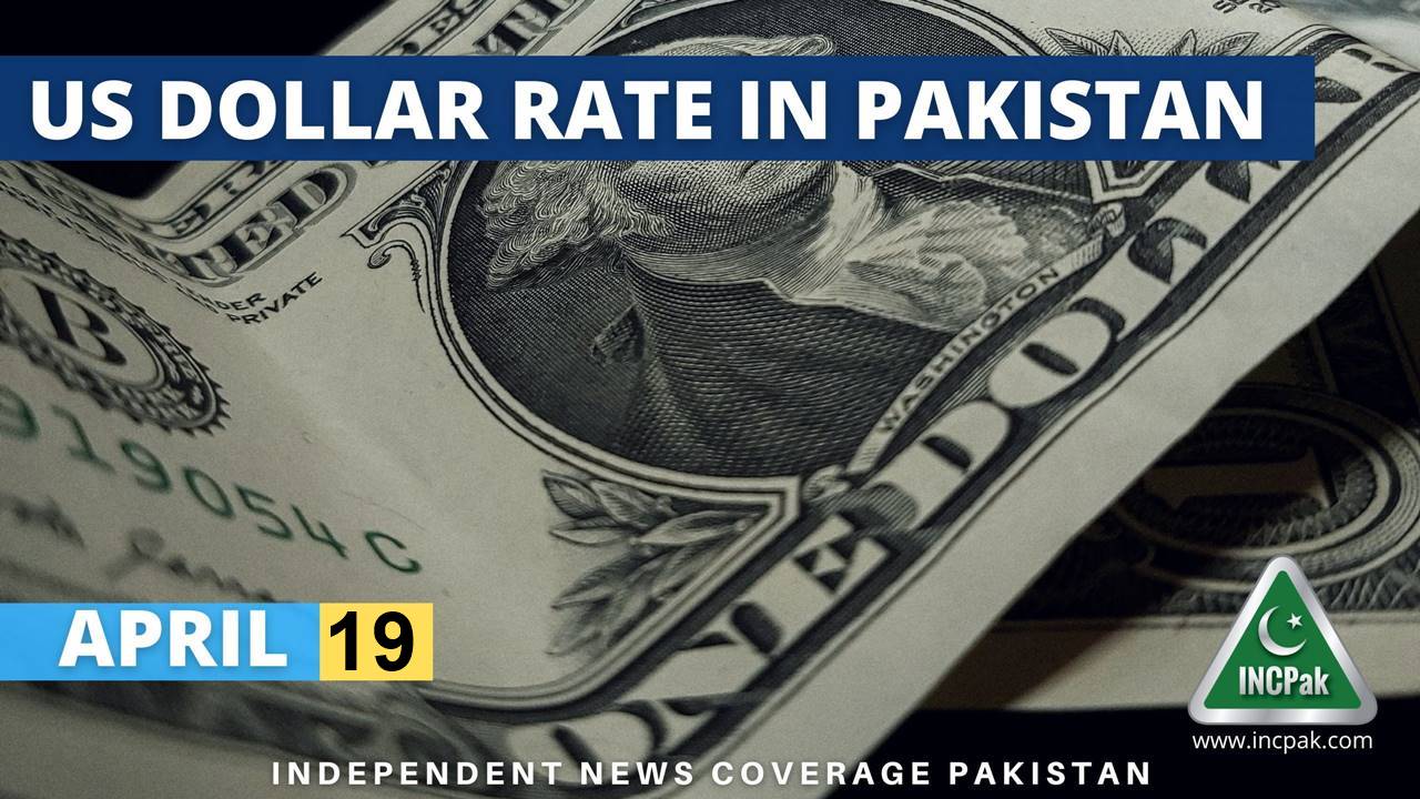 USD to PKR Dollar Rate in Pakistan Today 19 April 2023