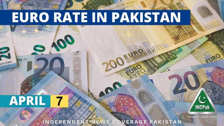 EUR to PKR, Euro Rate in Pakistan, Euro to Pakistani Rupee, Euro to PKR