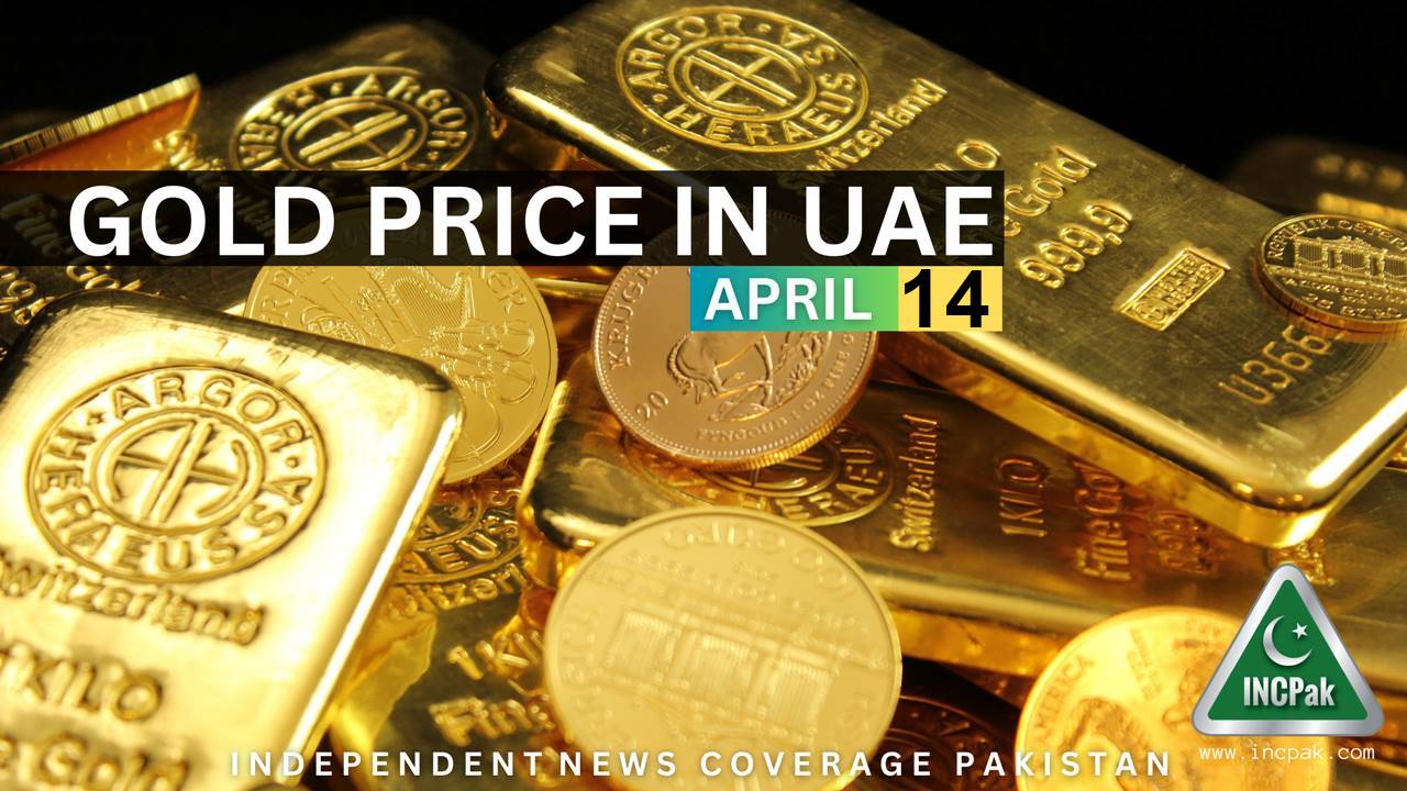 gold-rate-in-dubai-uae-today-14-april-2023-incpak