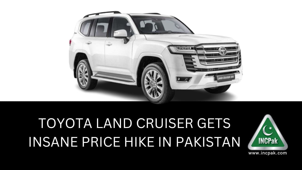 Toyota Land Cruiser Gets An Insane Price Hike in Pakistan INCPak