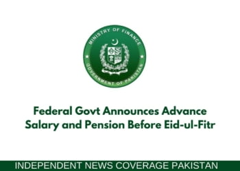 Advance Salary, Advance Pension. Federal Government, Advance Salary Eid, Eid ul Fitr