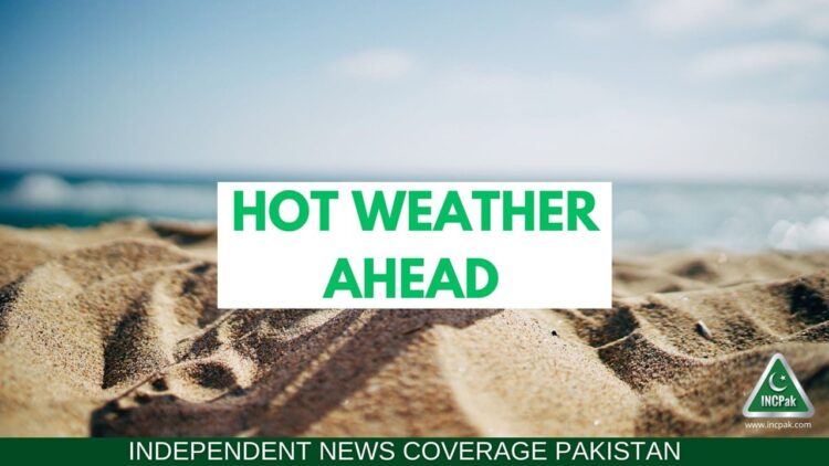 Weather Update: Extremely Hot weather in Karachi from next week