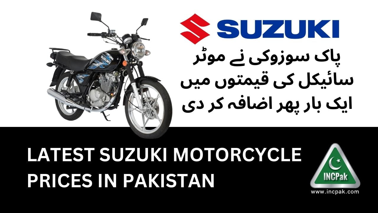 Latest Suzuki Bike Prices in Pakistan From 9 May 2023 INCPak