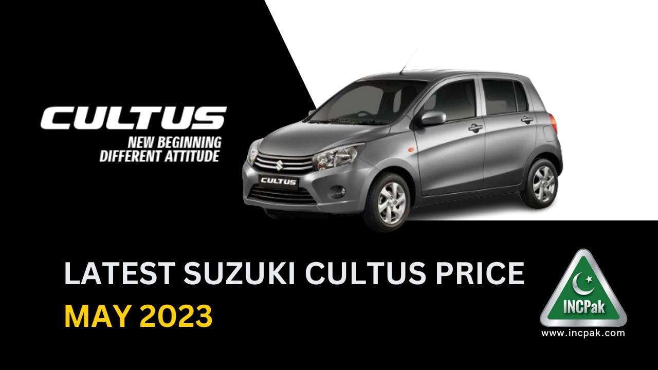 Latest Suzuki Cultus Price - May 2023 - INCPak