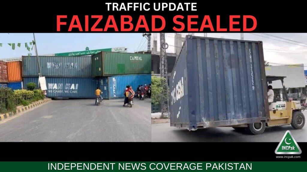 Islamabad Traffic Update, Faizabad Sealed, Murree Road, Islamabad Traffic Plan