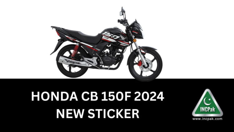 Honda CB 150F New Sticker, Honda CB 150F 2024, Honda CB 150F Price in Pakistan