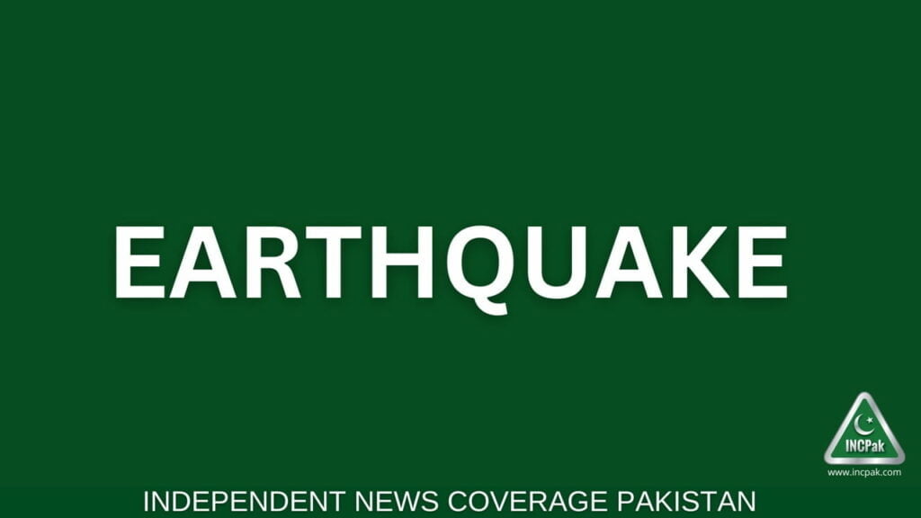 Earthquake, Earthquake Islamabad, Earthquake Lahore