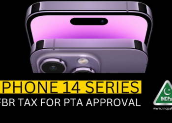 iPhone 14 Plus PTA Tax, iPhone 14 PTA Tax, iPhone 14 Pro PTA Tax, iPhone 14 Pro Max PTA Tax, iPhone 14 Tax