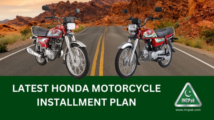 Honda Motorcycle Installment Plan, Honda CD 70 Installment Plan, Honda CG 125 Installment Plan, Honda Installment Plan