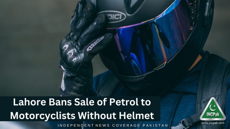 Petrol, Helmet, Lahore, Petrol Without Helmet, No Petrol Without Helmet