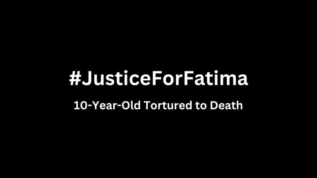 Justice for Fatima, Justice for Fatima Fariro, Fatima Fariro, #JusticeforFatima