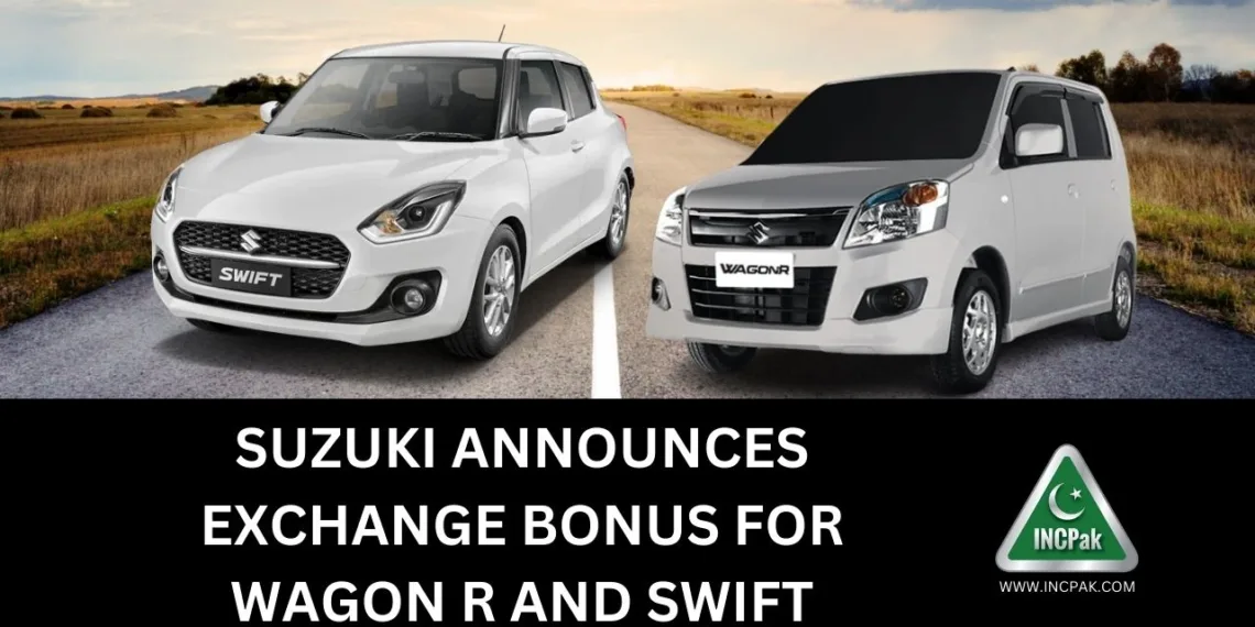 Suzuki Exchange Bonus, Suzuki Swift Exchange Bonus, Suzuki Wagon R Exchange Bonus, Suzuki Offer