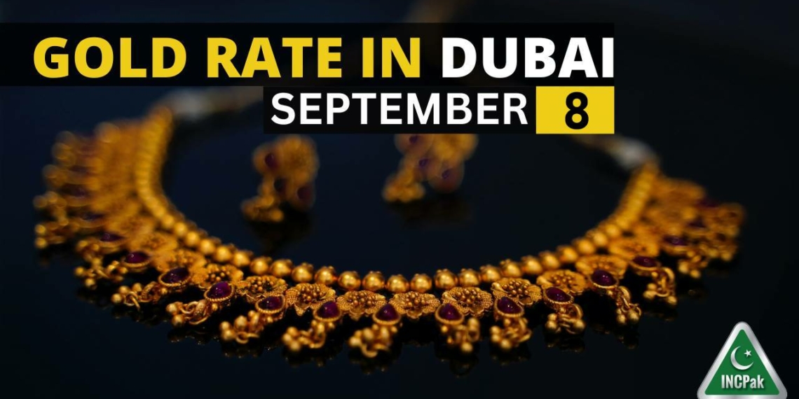 Gold Rate in Dubai, Gold Rate in UAE, Gold Price in Dubai, Gold Price in UAE