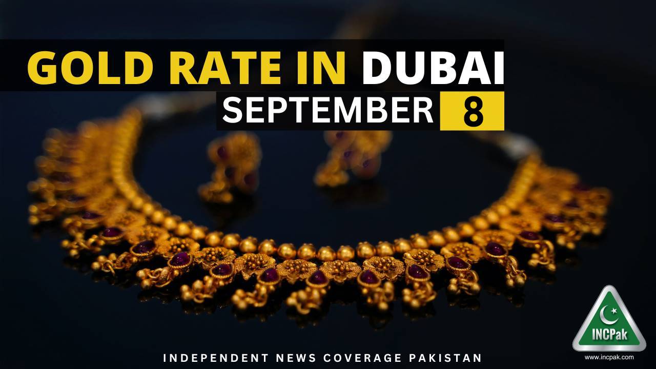 Gold rate in dubai uae today 8 september 2023 incpak
